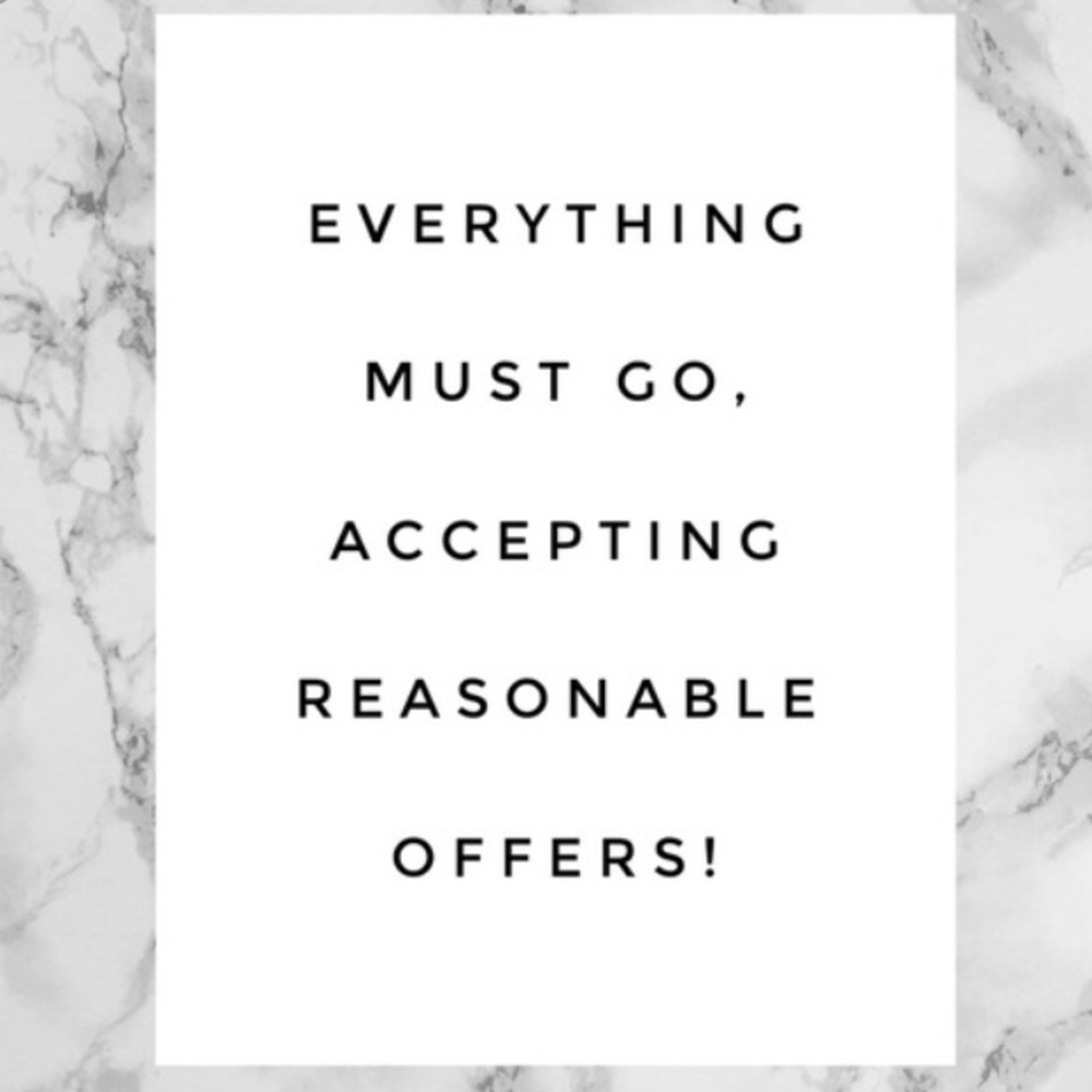 All reasonable offers will be accepted!!